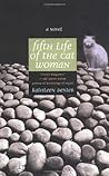 Fifth Life of the Cat Woman by Kathleen Dexter