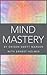 Mind Mastery