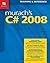 Murach's C# 2008 by Joel Murach