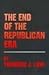 The End of the Republican Era (Volume 5) (The Julian J. Rothbaum Distinguished Lecture Series)