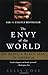 The Envy of the World: On B...