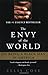 The Envy of the World by Ellis Cose
