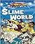 Slime World (Out of this World)