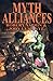 Myth Alliances by Robert Lynn Asprin