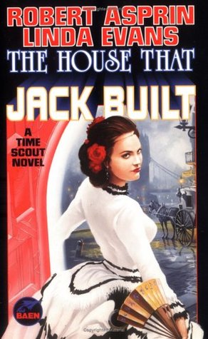 The House That Jack Built (Time Scout, #4)