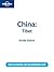 Lonely Planet China: Tibet