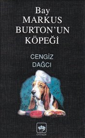 Bay Markus`un Köpeği (Bir İngiliz Öyküsü)