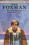 The Foxman by Gary Paulsen