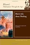 Much Ado About Nothing (Shakespeare Through the Ages)