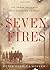 Seven Fires by Peter Charles Hoffer
