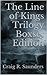 The Line of Kings Trilogy Boxed Set Edition