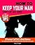 How to Keep Your Man Out of...