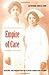 Empire of Care by Catherine Ceniza Choy