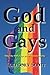 God and Gays: What the Bible Says About Homosexuality