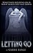 Letting Go