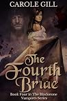 The Fourth Bride by Carole Gill