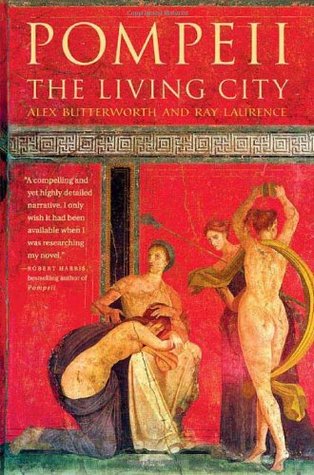 Pompeii: The Living City (Hardcover)