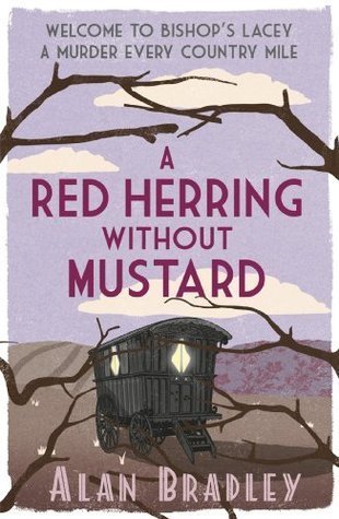 A Red Herring Without Mustard (Flavia de Luce #3)