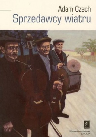Sprzedawcy wiatru. Muzykanci i ich muzyka (Paperback)
