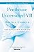Penthouse Uncensored VII: Erotica Unbound (Letters to Penthouse Book 7)