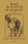 Wokół "W pustyni i w puszczy": W stulecie pierwodruku powieści