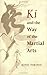 Ki and the Way of the Marti...