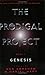 The Prodigal Project by Daniel Hart
