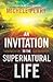 An Invitation to the Supern...