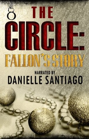 The Circle: Fallon's Story (Kindle Edition)