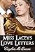 Miss Lacey's Love Letters by Caylen McQueen
