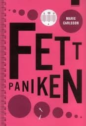 Fettpaniken (Hardcover)