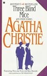 Three Blind Mice and Other Stories by Agatha Christie