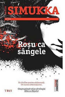 Roșu ca sângele (Albă-ca-Zăpada, #1)