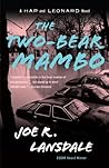 The Two-Bear Mambo by Joe R. Lansdale