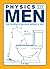 Physics for Men: The Science Behind Being a Guy