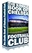 The Kindle Book of Chelsea Football Club (Football Books for Kindle)