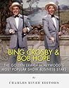 Bing Crosby and B...