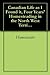 Canadian Life as I Found it, Four Years' Homesteading in the North West Territories