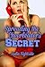 Spreading The Cheerleader's Secret (The Sexy Secrets, #2)