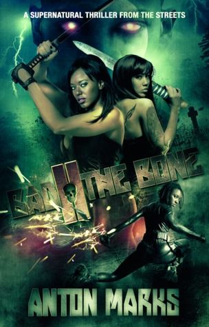 Bad II the Bone