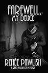 Farewell, My Deuce