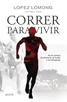 Correr para vivir: De los campos de Sudán a las Olimpiadas