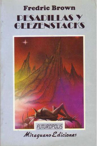 Portada de Pesadillas y Geezenstacks, de Fredric Brown