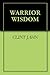 WARRIOR WISDOM