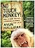 No Touch Monkey!: And Other Travel Lessons Learned Too Late (Adventura Books Series)