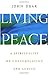 Living Peace by John Dear