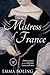 Mistress of France