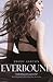 Everbound (Everneath, #2)