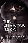 The Quarter Moon