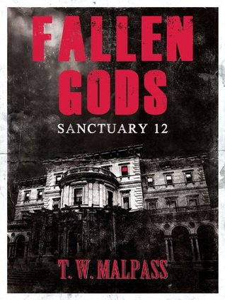 Sanctuary 12 (Fallen Gods Saga, #1)